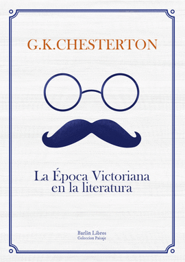 LA POCA VICTORIANA EN LA LITERATURA