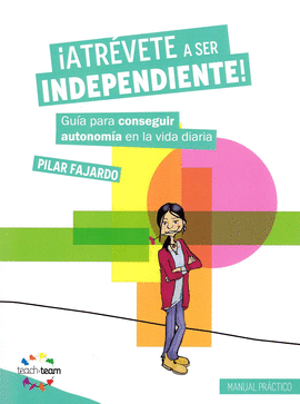 �ATR�VETE A SER INDEPENDIENTE!