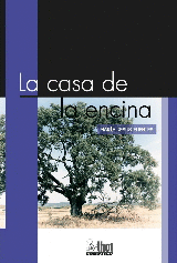 CASA DE LA ENCINA,LA