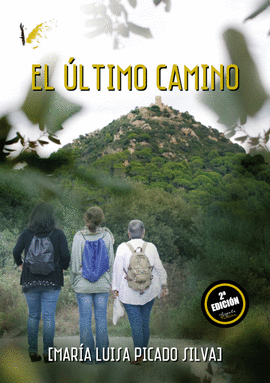 EL �LTIMO CAMINO