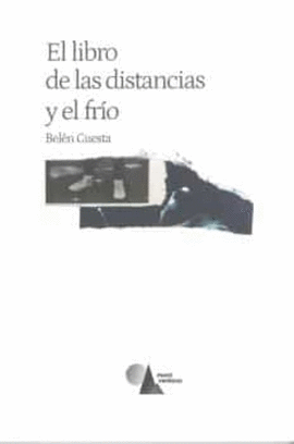 EL LIBRO DE LAS DISTANCIAS Y EL FRIO