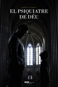 EL PSIQUIATRE DE DEU