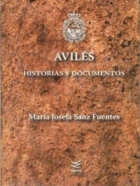 AVILS. HISTORIAS Y DOCUMENTOS