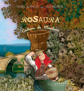 ROSAURA, CESTEIRA DE MONDARIZ