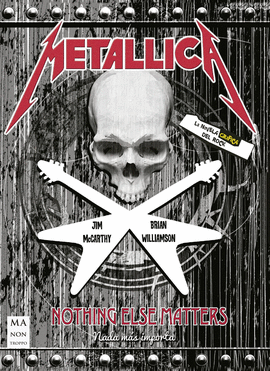 METALLICA. LA NOVELA GRFICA DEL ROCK