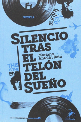 SILENCIO TRAS EL TEL�N DEL SUE�O