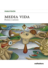 MEDIA VIDA POEMES Y CANTARES