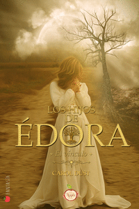 LOS HIJOS DE EDORA - EL VINCULO