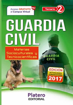 GUARDIA CIVIL. ESCALA DE CABOS Y GUARDIAS 2017. TEMARIO. VOLUMEN II