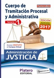 CUERPO DE TRAMITACIN PROCESAL Y ADMINISTRATIVA ADMINISTRACIN DE JUSTICIA TURNO