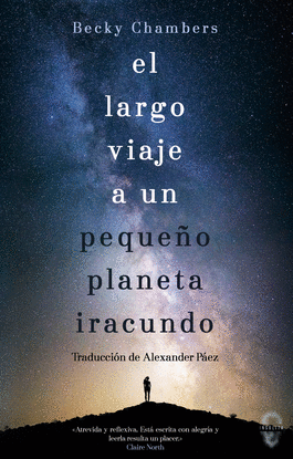 EL LARGO VIAJE A UN PEQUEO PLANETA IRACUNDO