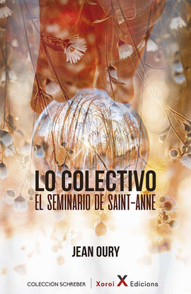 LO COLECTIVO. EL SEMINARIO DE SAINTE-ANNE