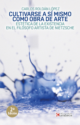 CULTIVARSE A S�� MISMO COMO OBRA DE ARTE