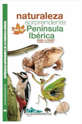 NATURALEZA SORPRENDENTE DE LA PENNSULA IBRICA