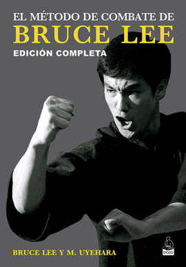 EL M�TODO DE COMBATE DE BRUCE LEE