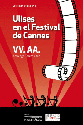 ULISES EN EL FESTIVAL DE CANNES