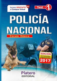 POLIC�A NACIONAL. ESCALA B�SICA. TEST. VOLUMEN I OPOSICIONES 2018