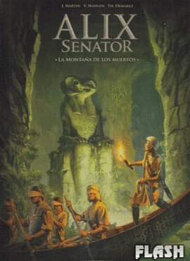 ALIX SENATOR 06. LA MONTA�A DE LOS MUERTO