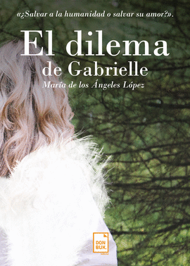 EL DILEMA DE GABRIELLE