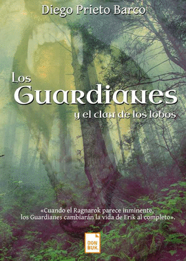 LOS GUARDIANES Y EL CLAN DE LOS LOBOS