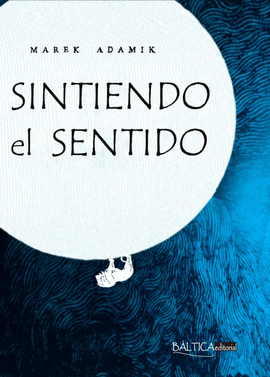 SINTIENDO EL SENTIDO