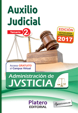 CUERPO DE AUXILIO JUDICIAL DE LA ADMINISTRACIN DE JUSTICIA. TEMARIO. VOLUMEN II