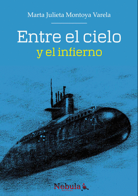 ENTRE EL CIELO Y EL INFIERNO