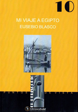 MI VIAJE A EGIPTO�