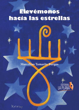 ELEV�MONOS HACIA LAS ESTRELLAS