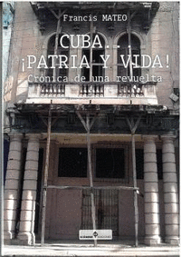 CUBA... � PATRIA Y VIDA !