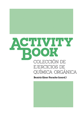 COLECCI�N DE EJERCICIOS DE QU��MICA ORG�NICA