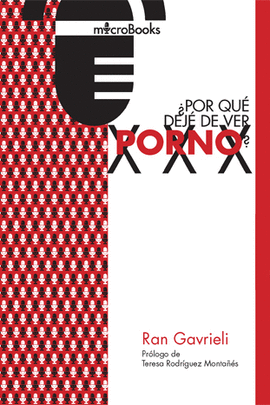 �POR QU� DEJ� DE VER PORNO?