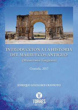INTRODUCCIN A LA HISTORIA DEL MARRUECOS ANTIGUO (MAURETANIA TINGITANA)