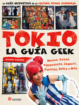 TOKIO, LA GU�A GEEK