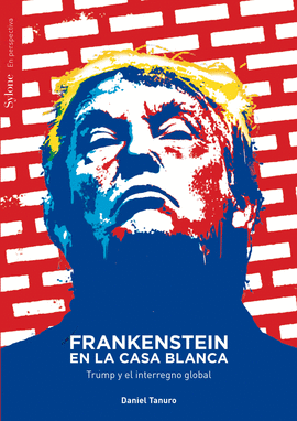 FRANKENSTEIN EN LA CASA BLANCA