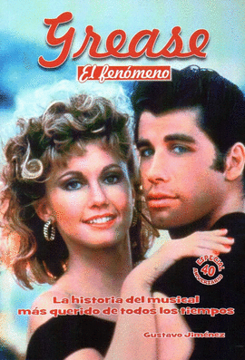 GREASE. EL FENMENO