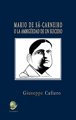 MARIO DE S-CARNEIRO O LA AMBIGEDAD DE UN SUICIDIO