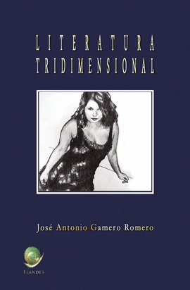 LITERATURA TRIDIMENSIONAL