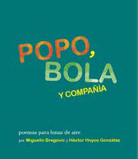POPO, BOLA Y COMPA��A