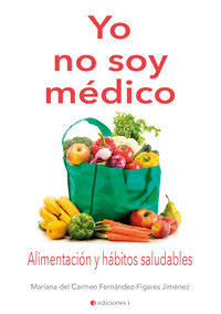 YO NO SOY MEDICO