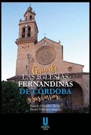 GU�A DE LAS IGLESIAS FERNANDINAS DE C�RDOBA Y DE SUS BARRIOS