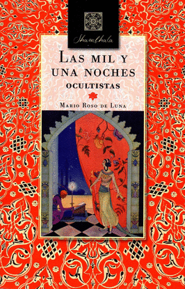 MIL Y UNA NOCHES OCULTISTAS,LAS