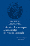 ENTREVISTA CON UN EUROPEO CON UN INSULAR DEL REINO DE DUMOCALA