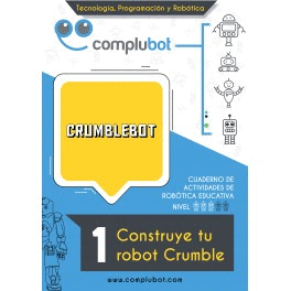 CRUMBLEBOT  1 CONSTRUYE TU ROBOT CRUMBLE