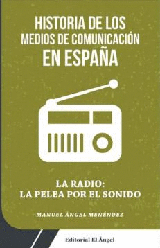 LA RADIO: LA PELEA POR EL SONIDO