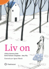 LIV ON