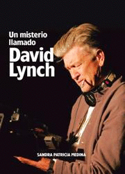 UN MISTERIO LLAMADO DAVID LYNCH