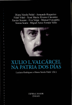 NA PATRIA DOS DIAS, XULIO L. VALCARCEL