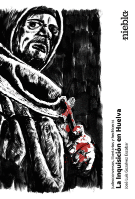 INQUISICION EN HUELVA,LA