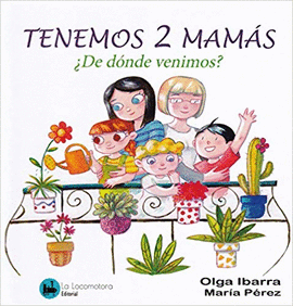 TENEMOS DOS MAM�S �DE D�NDE VENIMOS?